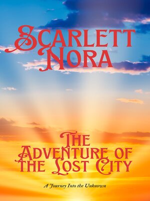 cover image of The Adventure of the Lost City